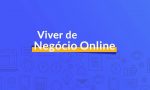 Viver de Negócio Online