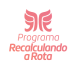 Programa Recalculando a Rota