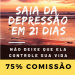 Saia da Depressão em 21 Dias