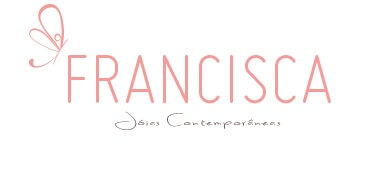Francisca Joias – Até 15% OFF