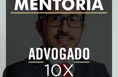 Mentoria Advogado10x